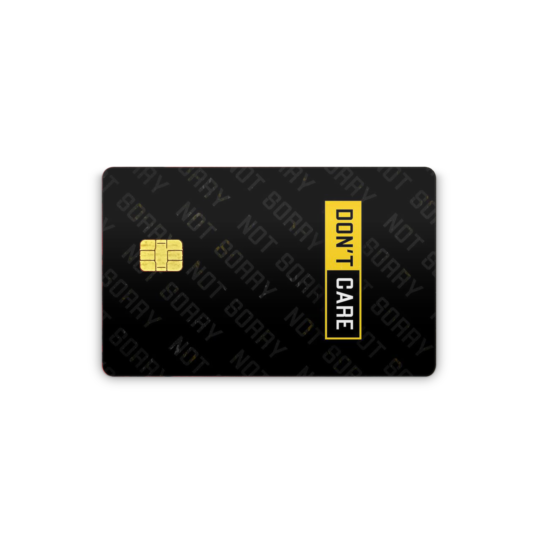 Don,t Care Card Skin